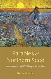 Parables of Northern Seed