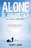 Alone in Antarctica