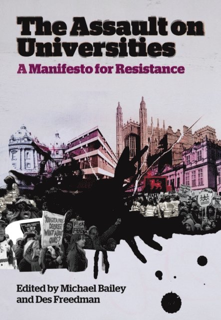 Des Freedman, Michael Bailey - Assault on Universities, E-bok