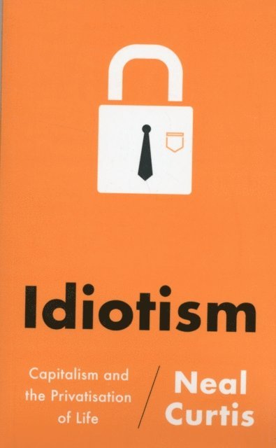Neal Curtis - Idiotism, E-bok. Tillgänglighet: Lägg i varukorg