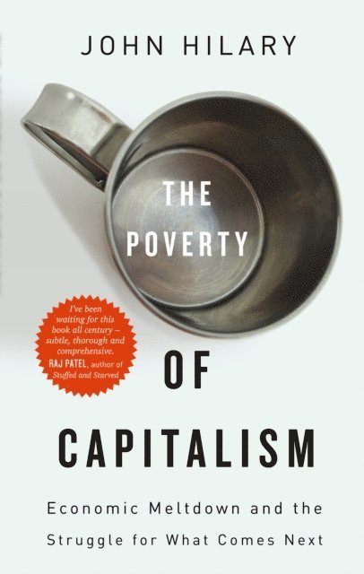 John Hilary - Poverty of Capitalism, E-bok
