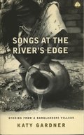 Songs At the River's Edge