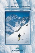 Alpine Ski Mountaineering Vol 2 - Central and Eastern Alps