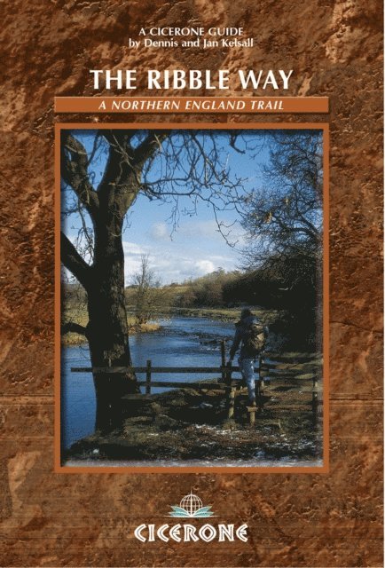 Jan Kelsall, Dennis Kelsall - The Ribble Way, E-bok