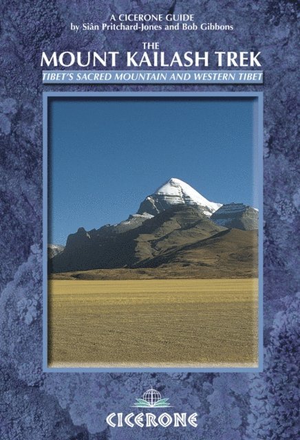 Bob Gibbons, Sian Pritchard-Jones - The Mount Kailash Trek, E-bok