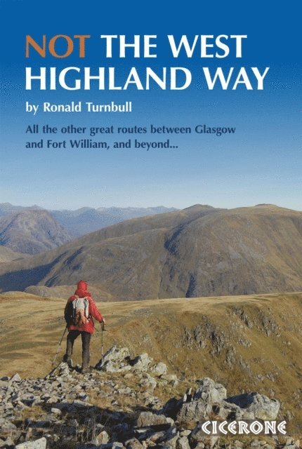 Ronald Turnbull - Not the West Highland Way, E-bok