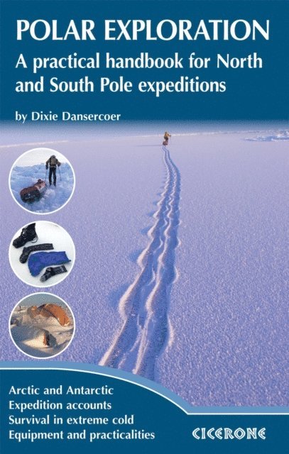 Dixie Dansercoer - Polar Exploration, E-bok