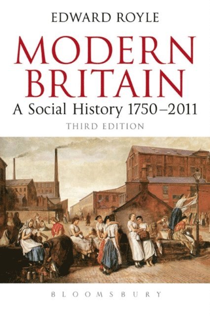 Edward Royle - Modern Britain Third Edition, E-bok