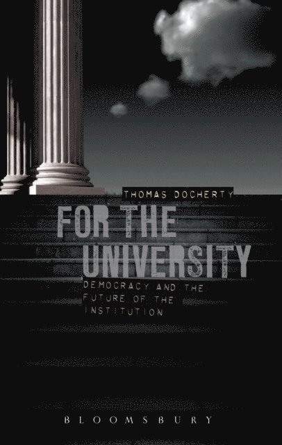 Thomas Docherty - For the University, E-bok