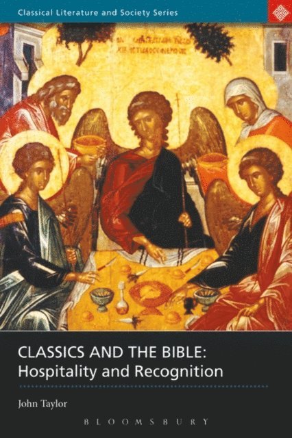John Taylor - Classics and the Bible, E-bok