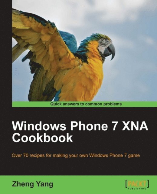 Zheng Yang - Windows Phone 7 XNA Cookbook, E-bok