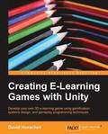 Creating ELearning Games with Unity
