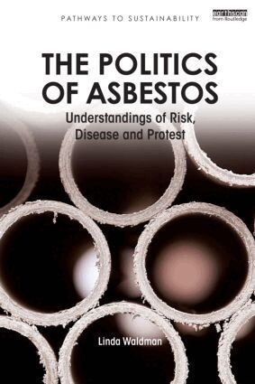 Linda Waldman - Politics of Asbestos, Häftad. Tillgänglighet: Lägg i varukorg