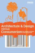 Architecture & Design versus Consumerism