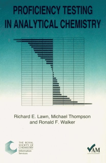 Richard Lawn, Mike Thompson, Ron Walker - Proficiency Testing in Analytical Chemistry, E-bok