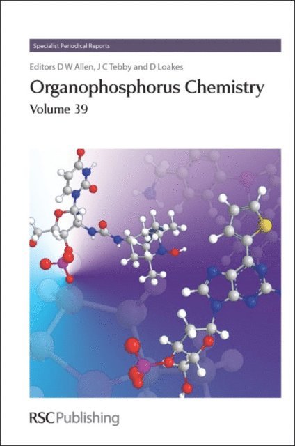David Loakes, John C Tebby, David W Allen - Organophosphorus Chemistry, E-bok
