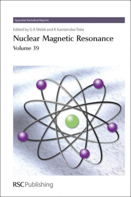 Krystyna Kamienska-Trela, G A Webb - Nuclear Magnetic Resonance, E-bok