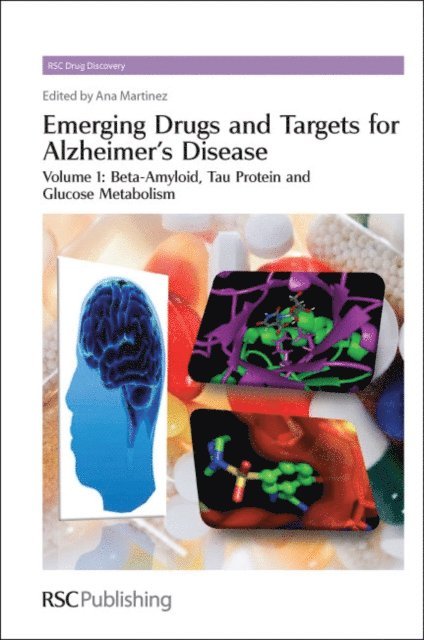 Ana Martinez - Emerging Drugs and Targets for Alzheimer's Disease, E-bok