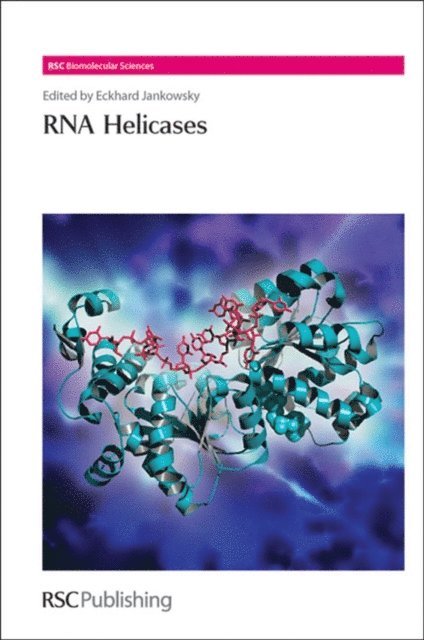Eckhard Jankowsky - RNA Helicases, E-bok