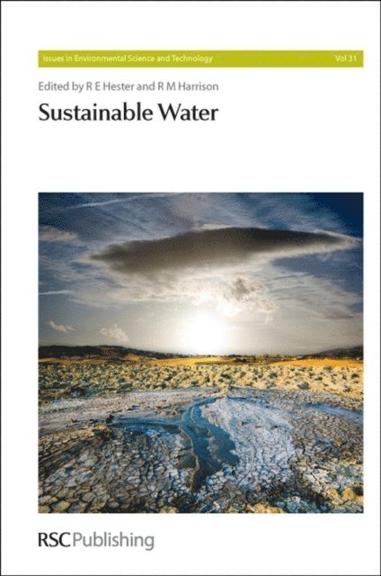 R M Harrison, R E Hester - Sustainable Water, E-bok