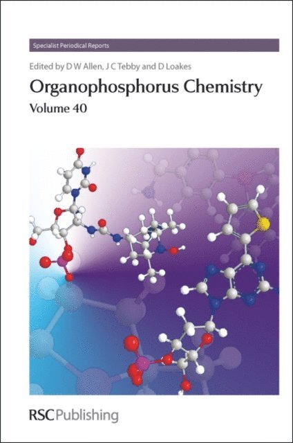 David Loakes, John C Tebby, David W Allen - Organophosphorus Chemistry, E-bok