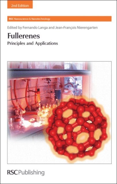 Jean-Francois Nierengarten, Fernando Langa De La Puente - Fullerenes, E-bok