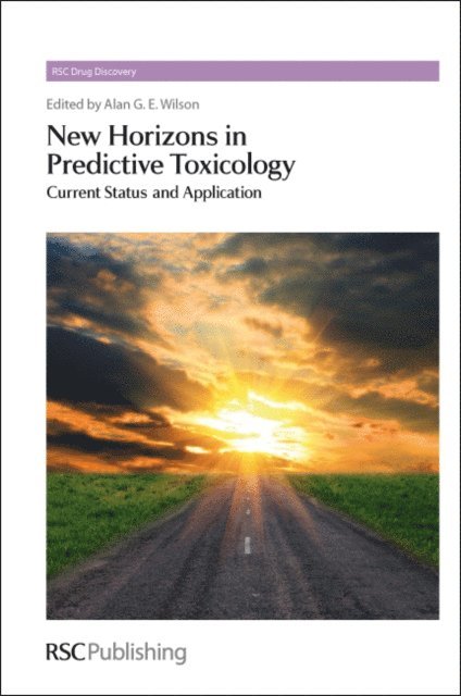 Alan G E Wilson - New Horizons in Predictive Toxicology, E-bok