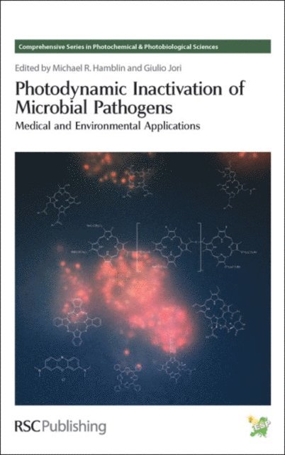 Giulio Jori, Michael R Hamblin - Photodynamic Inactivation of Microbial Pathogens, E-bok