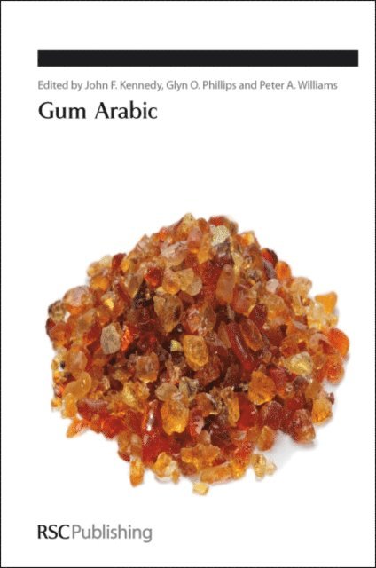 Peter A Williams, Glyn O Phillips, John F Kennedy - Gum Arabic, E-bok