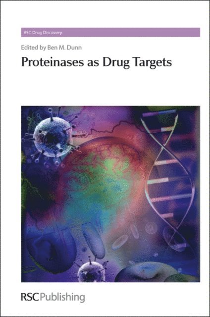 Ben Dunn - Proteinases as Drug Targets, E-bok