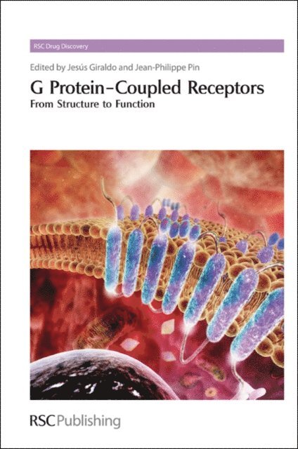Jean-Philippe Pin, Jesus Giraldo - G Protein-Coupled Receptors, E-bok