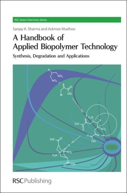 Ackmez Mudhoo, Sanjay K Sharma - Handbook of Applied Biopolymer Technology, E-bok
