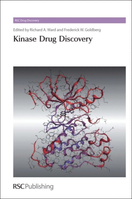 Frederick W Goldberg, Richard A Ward - Kinase Drug Discovery, E-bok