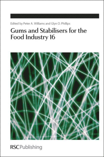 Glyn O Phillips, Peter A Williams - Gums and Stabilisers for the Food Industry 16, E-bok