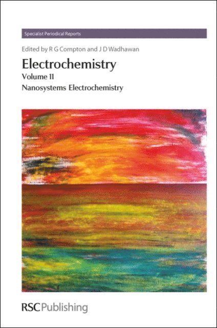 Richard G Compton, Jay D Wadhawan - Electrochemistry, E-bok