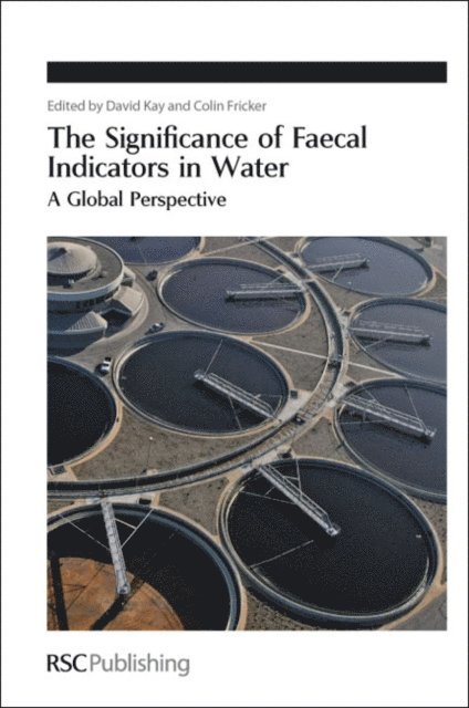 C Fricker, David Kay - Significance of Faecal Indicators in Water, E-bok