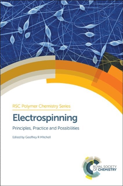 Geoffrey R Mitchell - Electrospinning, E-bok
