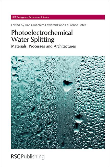 Hans-Joachim Lewerenz, Laurie Peter - Photoelectrochemical Water Splitting, Inbunden