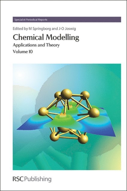 Jan-Ole Joswig, Michael Springborg - Chemical Modelling, E-bok