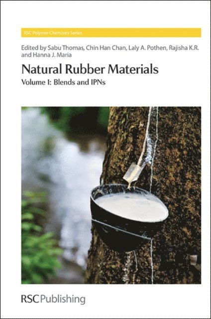 Hanna Maria, Rajisha K. R., Laly A Pothan, Chin Han Chan, Sabu Thomas - Natural Rubber Materials, E-bok