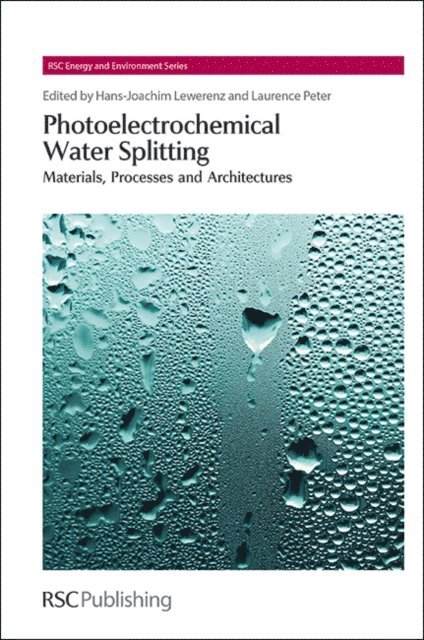 Laurie Peter, Hans-Joachim Lewerenz - Photoelectrochemical Water Splitting, E-bok