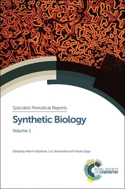 Hiroaki Suga, Luc Brunsveld, Maxim Ryadnov - Synthetic Biology, E-bok