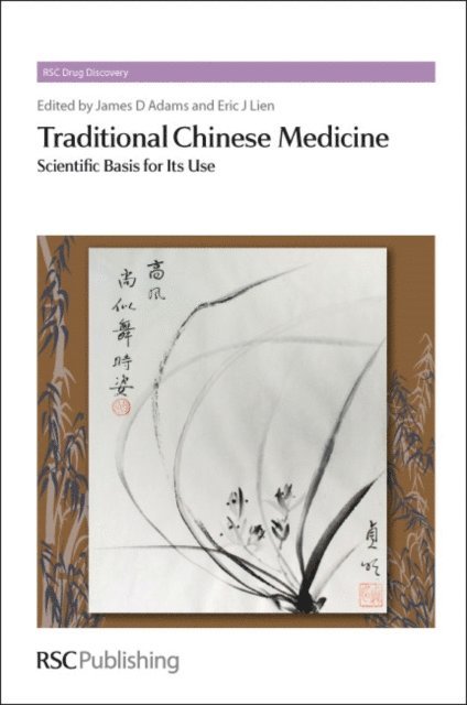 Eric J Lien, James D Adams - Traditional Chinese Medicine, E-bok