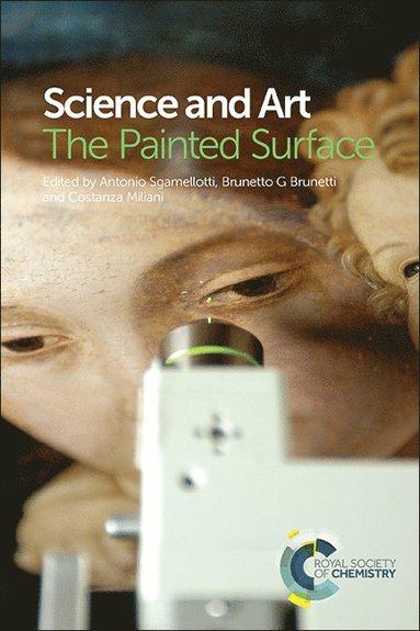 Science and Art by Antonio Sgamellotti, Brunetto Giovanni Brunetti, Costanza Miliani, Antonio Sgamellotti, Brunetto Giovanni Brunetti