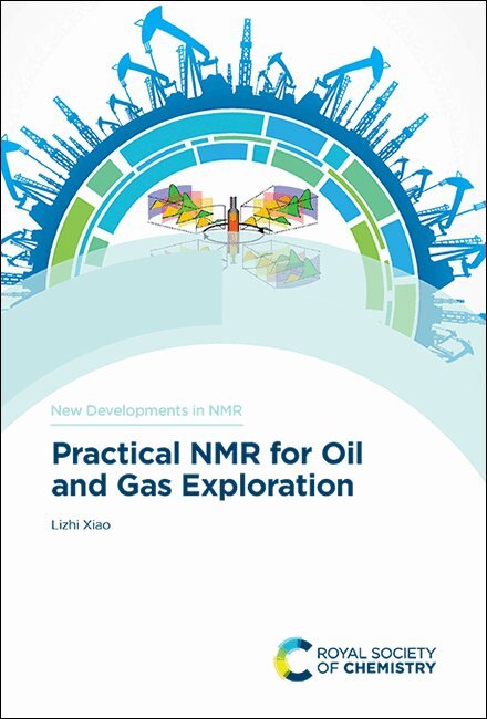 Lizhi Xiao - Practical NMR for Oil and Gas Exploration, Inbunden