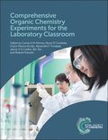 Comprehensive Organic Chemistry Experiments for the Laboratory Classroom