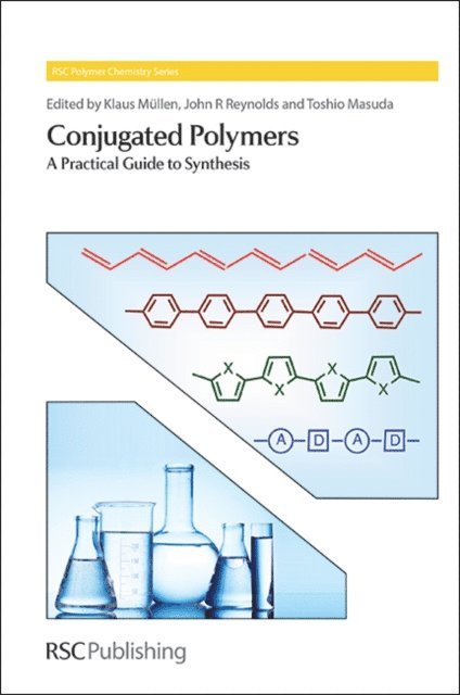 Toshio Masuda, John R Reynolds, Klaus Mullen - Conjugated Polymers, E-bok