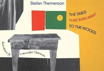 Stefan Themerson - Table That Ran Away to the Woods, Inbunden. Tillgänglighet: Tillfälligt slut