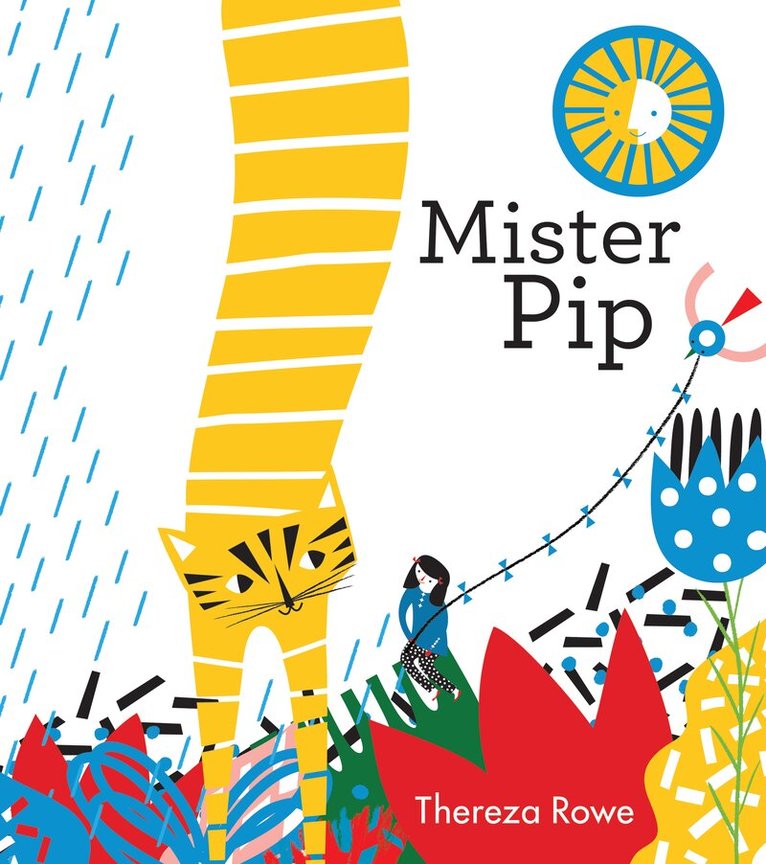 Thereza Rowe - Mister Pip, Inbunden. Tillgänglighet: Lägg i varukorg