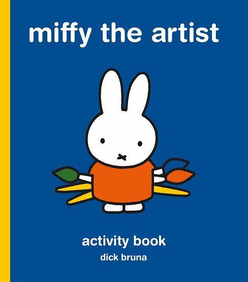Dick Bruna - Miffy the Artist: Activity Book, Kartonnage